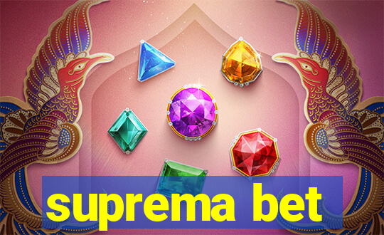 suprema bet